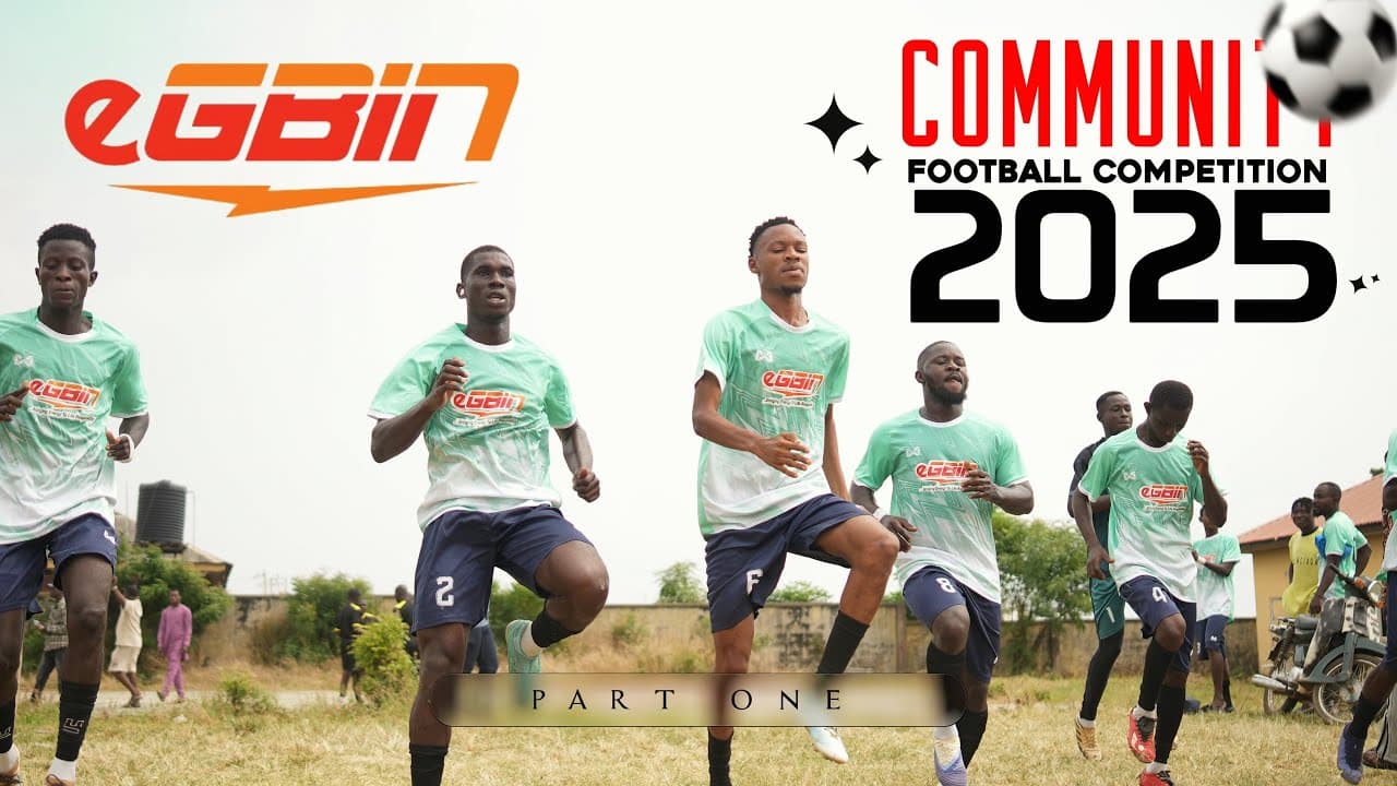 Egbin Power Community Football Competition Highlights | Annual Tournament Documentary